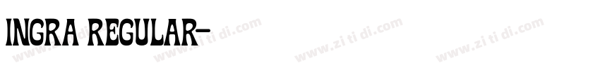 Ingra Regular字体转换